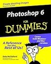 Photoshop 6 for Dummies (For Dummies Series)