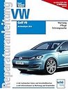 VW Golf VII: Ab Modelljahr 2013 / Wartung / Pflege / Stötungssuche