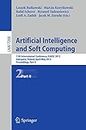 Artificial Intelligence and Soft Computing: 11th International Conference, ICAISA 2012, Zakopane, Poland, April 29 - 3 May, 2012, Proceedings, Part II (Lecture Notes in Computer Science, Band 7268)