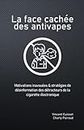 La face cachée des antivapes: Motivations inavouées & stratégies de désinformation des détracteurs de la cigarette électronique