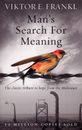 Man's Search For Meaning:The classic tribute to hope from the Holocaust New BOOK