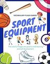 Sports equipment Flashcards vocabulary for Kids : Flashcards of sports equipment for Kids and Preschools for Learning & Skill Development