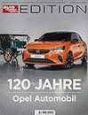 auto motor und sport Edition - 120 Jahre Opel [German]