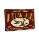 Custom Hunting Cabin Sign Duck Hunting Gift For Dad Metal Sign Bird 108122002220