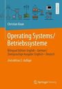 Christian Baun Operating Systems / Betriebssysteme (Paperback) (UK IMPORT)