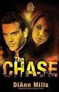 The Chase: A Novel (Crime Scene: Houston Book 1)