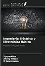 Ingeniería Eléctrica y Electrónica Básica: Preguntas y respuestas breves (Spanish Edition)