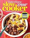 Taste of Home Slow Cooker 3e: 278 All New Family Faves! Amazing Meals Ready When You Are + Instant Pot Bonus Chapter! (Taste of Home Comfort Food)