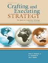 Crafting &amp; Executing Strategy: The Quest for Competitive Advantage:   - GOOD