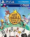 Just Deal With It! (Playlink) Ps4- Playstation 4