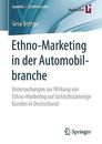 Ethno-Marketing in der Automobilbranche - 9783658208417