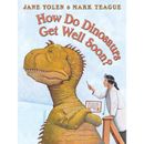 How Do Dinosaurs Get Well Soon? (paperback) - by Jane Yolen