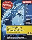 Das Website Handbuch - Programmierung und Design: SEO, Optimierung, HTML5, CSS3, JavaScript, Ajax - Komplett in Farbe, mit vielen Beispielen aus der Praxis inkl. WebAnimator Programm per Download