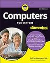 Computers For Seniors For Dummies, 6th Edition (For Dummies (Computer/Tech))
