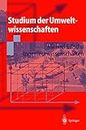 Studium der Umweltwissenschaften: Ingenieurwissenschaften (German Edition)