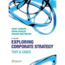 Exploring Corporate Strategy Text Cases Th Edition