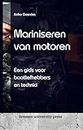 Mariniseren van motoren : Een gids voor bootliefhebbers en technici (Dutch Edition)