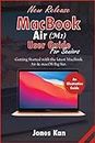 MacBook Air (M1) User Guide for Seniors: Getting Started with the Latest MacBook Air & macOS Big Sur