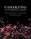 Cooking for Special Diets - Hardcover, by Polenz Katherine; The - Very Good