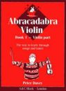 Violín Abracadabra: Libro 1 Partes de violín (nk. 1) Por Peter Davey