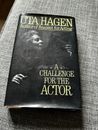 A Challenge for the Actor by Hagen, Hardback Book