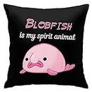 My Spirit Animal Blobfish Throw Pillow Covers Decorativo Quadrato Federa Morbida Federa per Camera da Letto Sedia da Ufficio 18 X 18 Pollici
