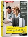 Die ultimative Synology NAS Bibel – Das Praxisbuch - mit vielen Insider Tipps und Tricks - komplett in Farbe - 3. aktualisierte Auflage