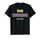 Distressed Team Westbrook Orgoglioso Famiglia Cognome Cognome Maglietta