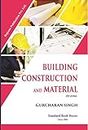 Building Construction and Materials (ISBN-13: 9788189401214)