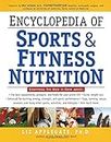Encyclopedia of Sports and Fitness Nutrition