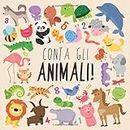 Conta gli animali!: Un divertente libro di puzzle illustrato per bambini di 2-5 anni!