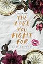 The Love You Fight For (Next Life Book 3) (English Edition)