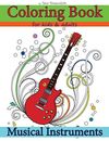 Coloring Books for Kids & Adults: Musical Instruments.by Tsimpoukidis New<|