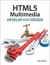 HTML5 Multimedia: Develop and Design by Devlin, Ian