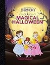 Bobos Babes Adventures: A Magical Halloween: (Mom's Choice Gold Award Winner)