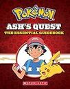 Ash's Quest: The Essential Handbook (Pokemon): Ash's Quest from Kanto to Alola