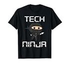 Tech Ninja Funny IT Computer Techie Support Help Desk T-Shirt