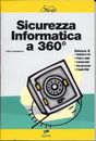 SICUREZZA INFORMATICA A 360 GRADI- VOLUME 2- C. Santoianni -Edizioni MASTER 2003