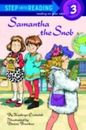 Kids paperback:Step into Reading book: Samantha the Snob-coat,limo?what a snob!