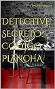 DETECTIVE SECRETO: CÓDIGO PLANCHA (LAS ANÉCDOTAS DE LOS ELECTRODOMÉSTICOS DE JAIMITO) (Spanish Edition)