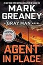 Agent in Place (Gray Man Book 7) (English Edition)