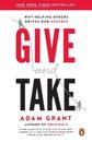 Give and Take: Why Helping Others Drives Our Success by Adam Grant (English) Pap