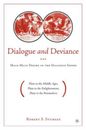 Dialogue and Deviance Male-Male Desire in the Dialogue Genre (Plato to Aelr 3416