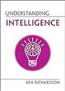 Understanding Intelligence (Understanding Life)