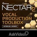 Vocal Production Course for Nectar 2