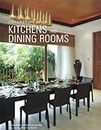 Contemporary Asian Kitchens and Dining Rooms (Contemporary Asian Home Series)