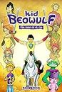 Kid Beowulf: The Rise of El Cid (English Edition)