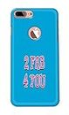 PradhCases 2 Fab 4 You Typography Message Hard Printed Designer Case for Apple iPhone 8 Plus (Logo View Case) Back Cover MSP1036