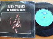 RUBY TURNER 1986 I'D RATHER GO BLIND  45 rpm 7" SINGLE VINYL RECORD JUKEBOX