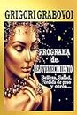 Programa de rejuvenecimiento: Belleza, salud, pérdida de peso y otros... (Spanish Edition)